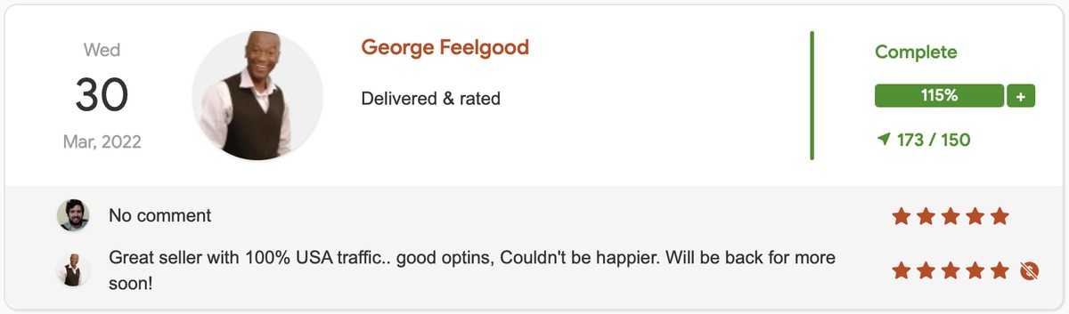 Review no Udimi (George Feelgood): entrega 115% (173 de 150 clicks), 5 estrelas — “Great seller with 100% USA traffic, good optins. Couldn't be happier.”